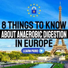 Image has the text: "8 Things to Know About Anaerobic Digestion in Europe".
